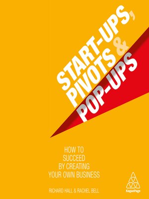 cover image of Start-Ups, Pivots and Pop-Ups